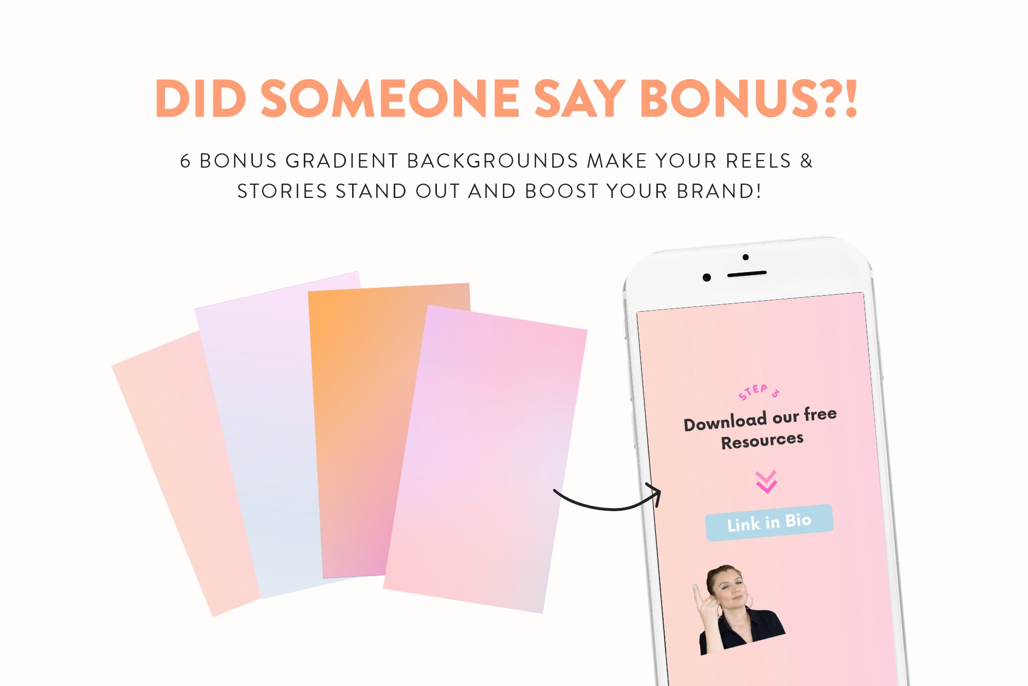 You'll get 6 bonus gradient backgrounds.