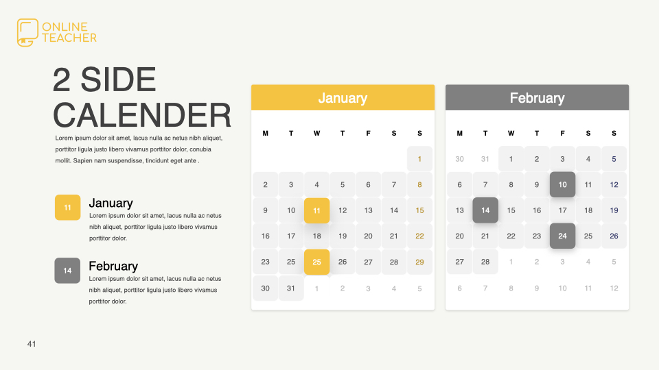 Two calendars in yellow and grey.