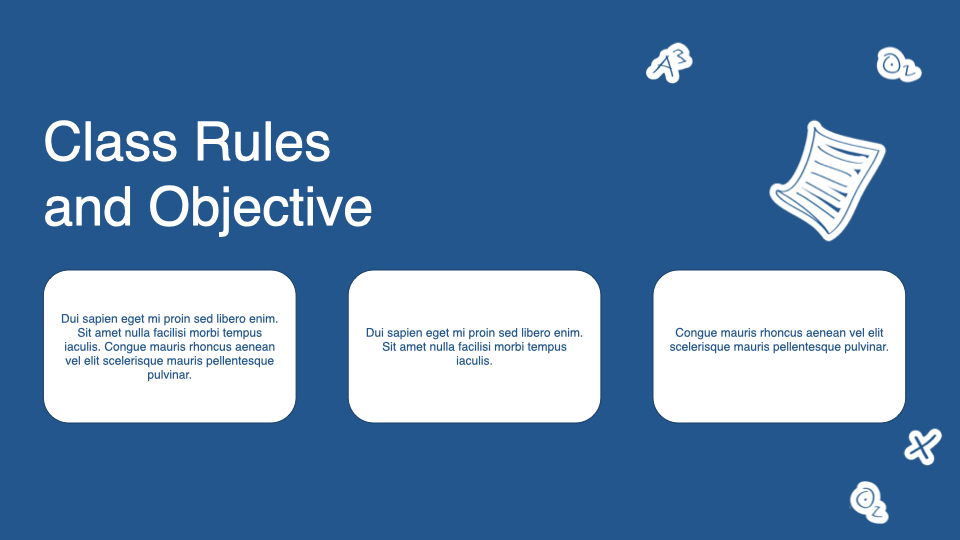 Slide for class rules.