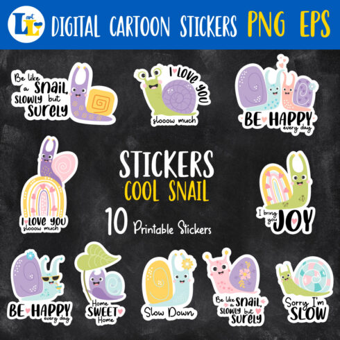 Cute Snails and Slogans Printable Digital Stickers cover image.