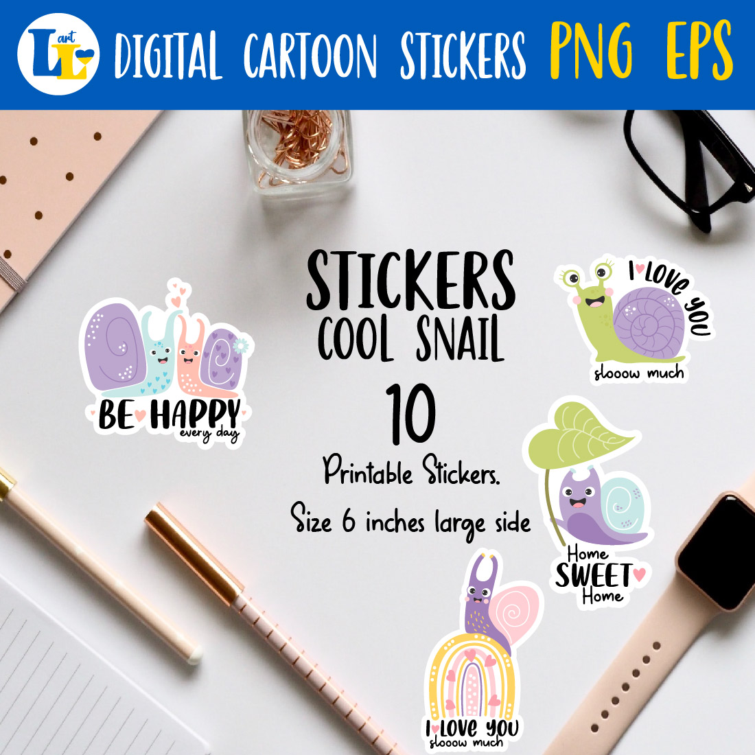 Cute Snails and Slogans Printable Digital Stickers