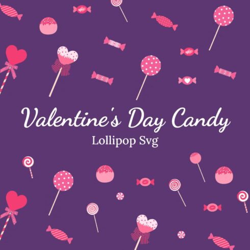 Valentine's day Candy. Lollipop SVG.