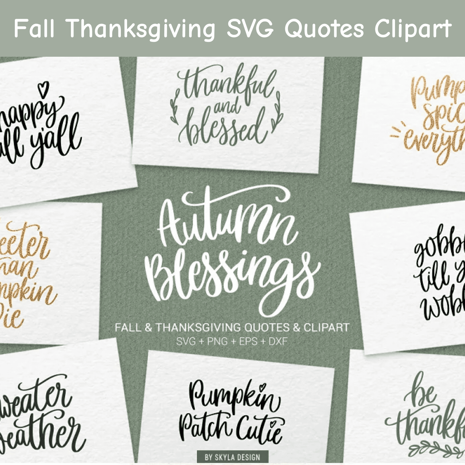 Fall Thanksgiving SVG Quotes Clipart cover.