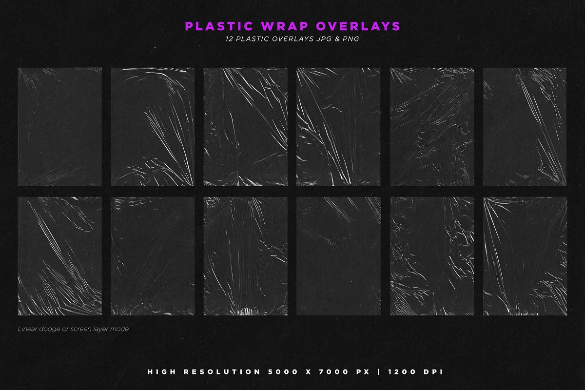 Plastic wrap overlays.