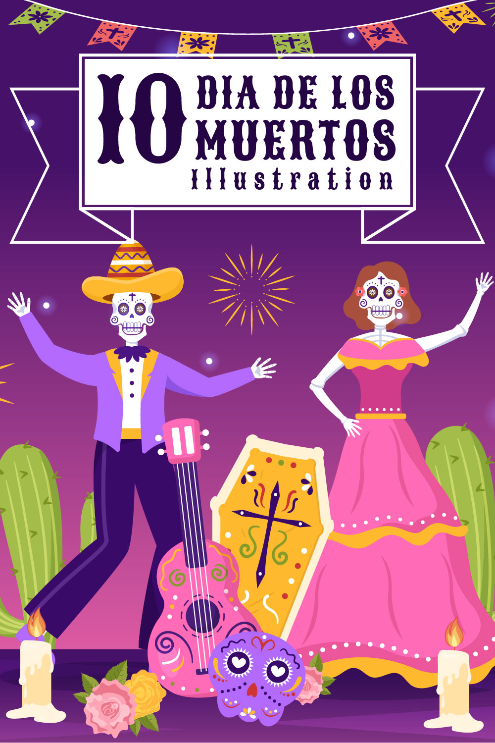10 Dia De Los Muertos or Day of the Dead Illustration Pinterest Image.