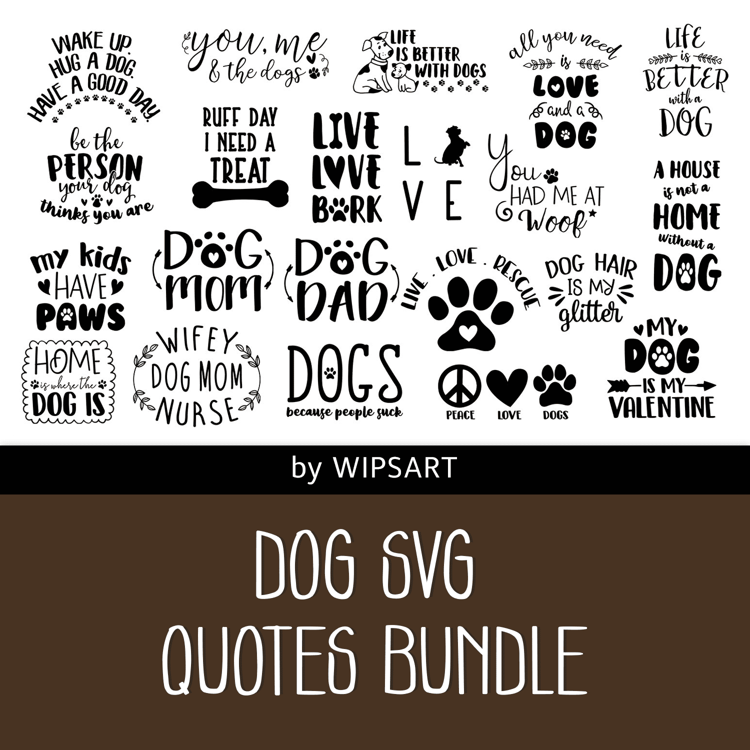 Set of dog svg quotes and sayings.