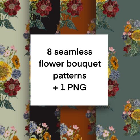 8 Seamless Flower Bouquet Patterns + 1 PNG cover image.