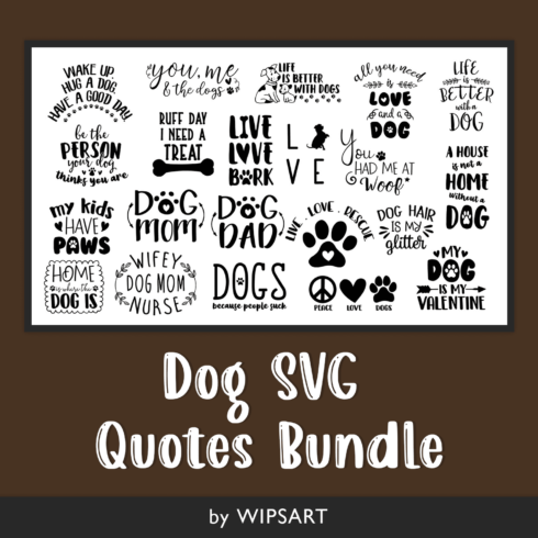Dog svg quote bundle is shown.