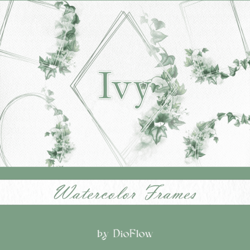 Ivy Watercolor Frames.