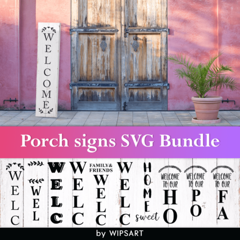 Porch signs SVG Bundle, Welcome Porch Sign SVG.