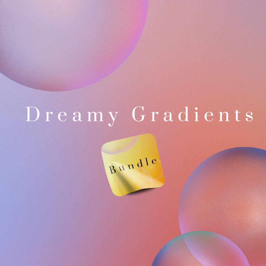 Dreamy Gradients Bundle - MasterBundles