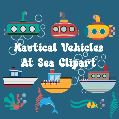 Nautical Vehicles At Sea Clipart Set cover image.