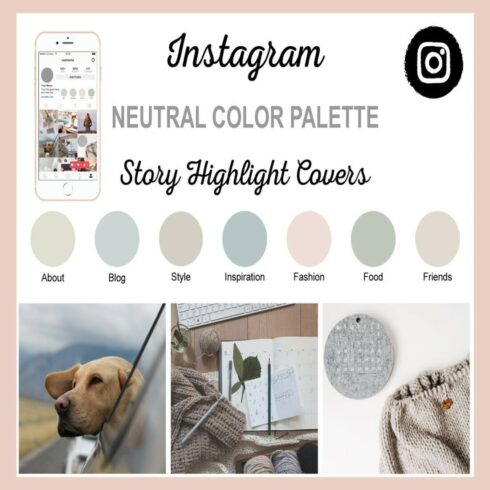 neutral preview 15 Instagram Neutral Color Palette (Story Highlight Covers)