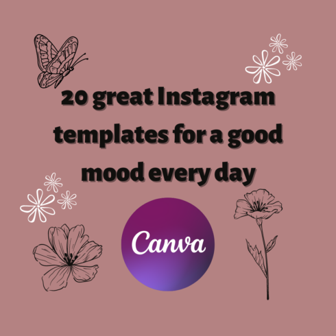 20 Great Instagram Templates for a Good Mood Every Day cover image.