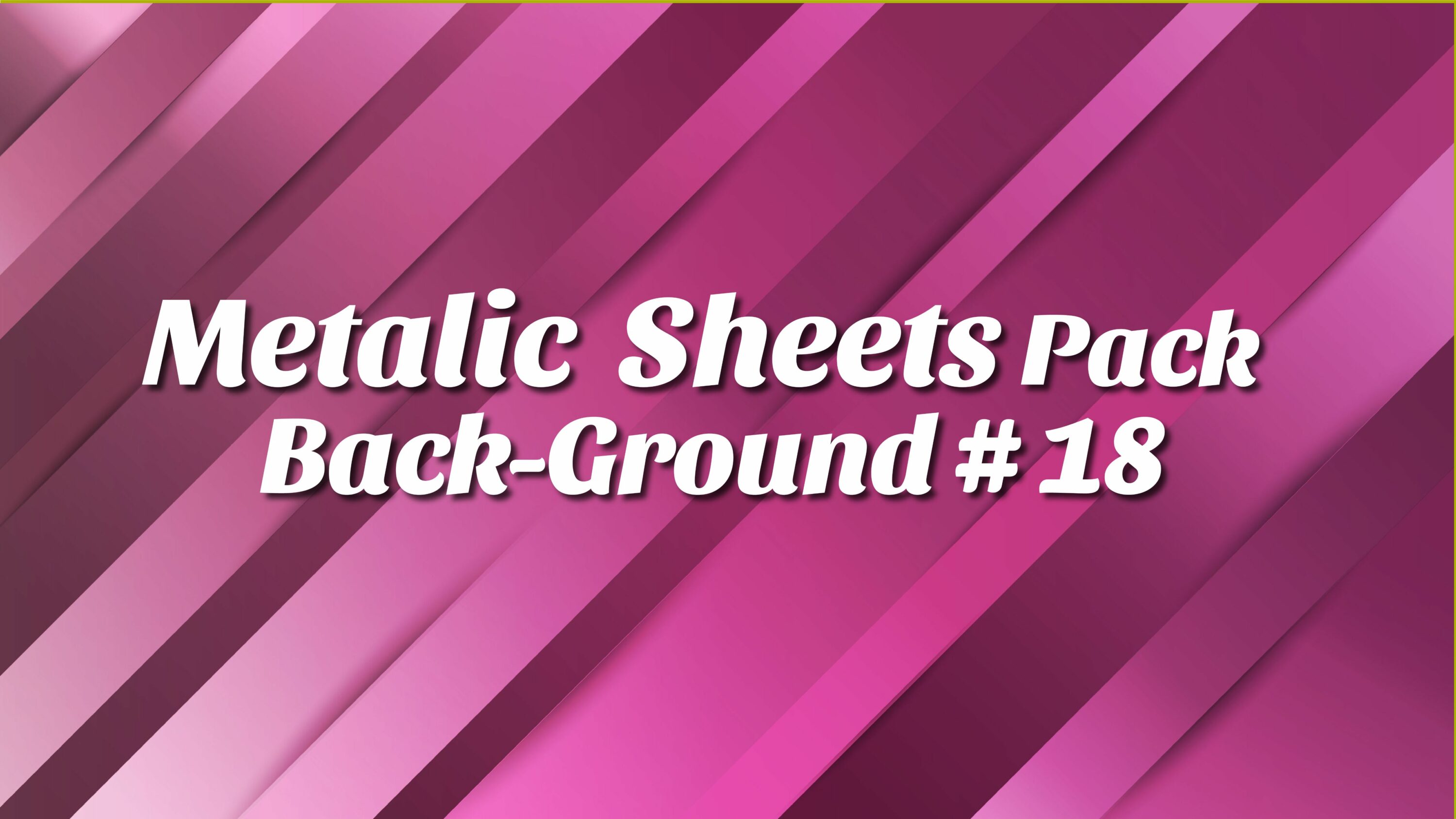 Metallic Sheets Background Pack, pink background.