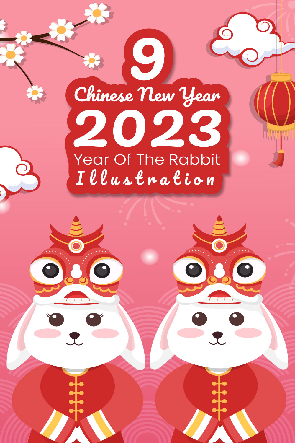 9 Chinese Lunar New Year 2023 Day Illustration pinterest image.
