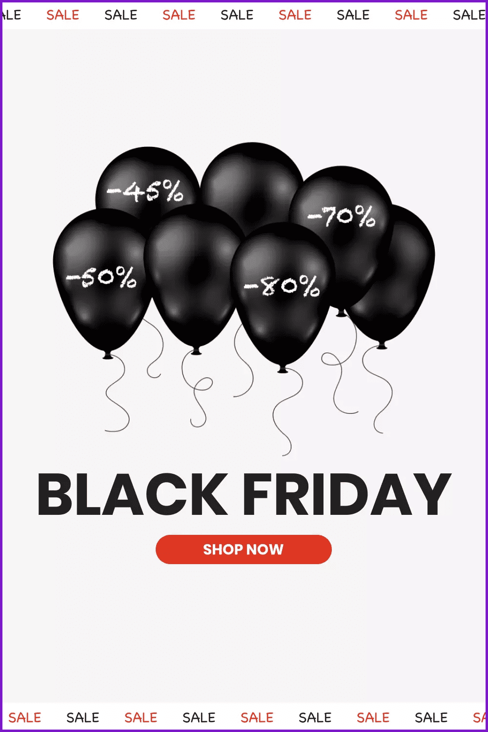 Poster with black text, white background and black balloons for Black Friday.