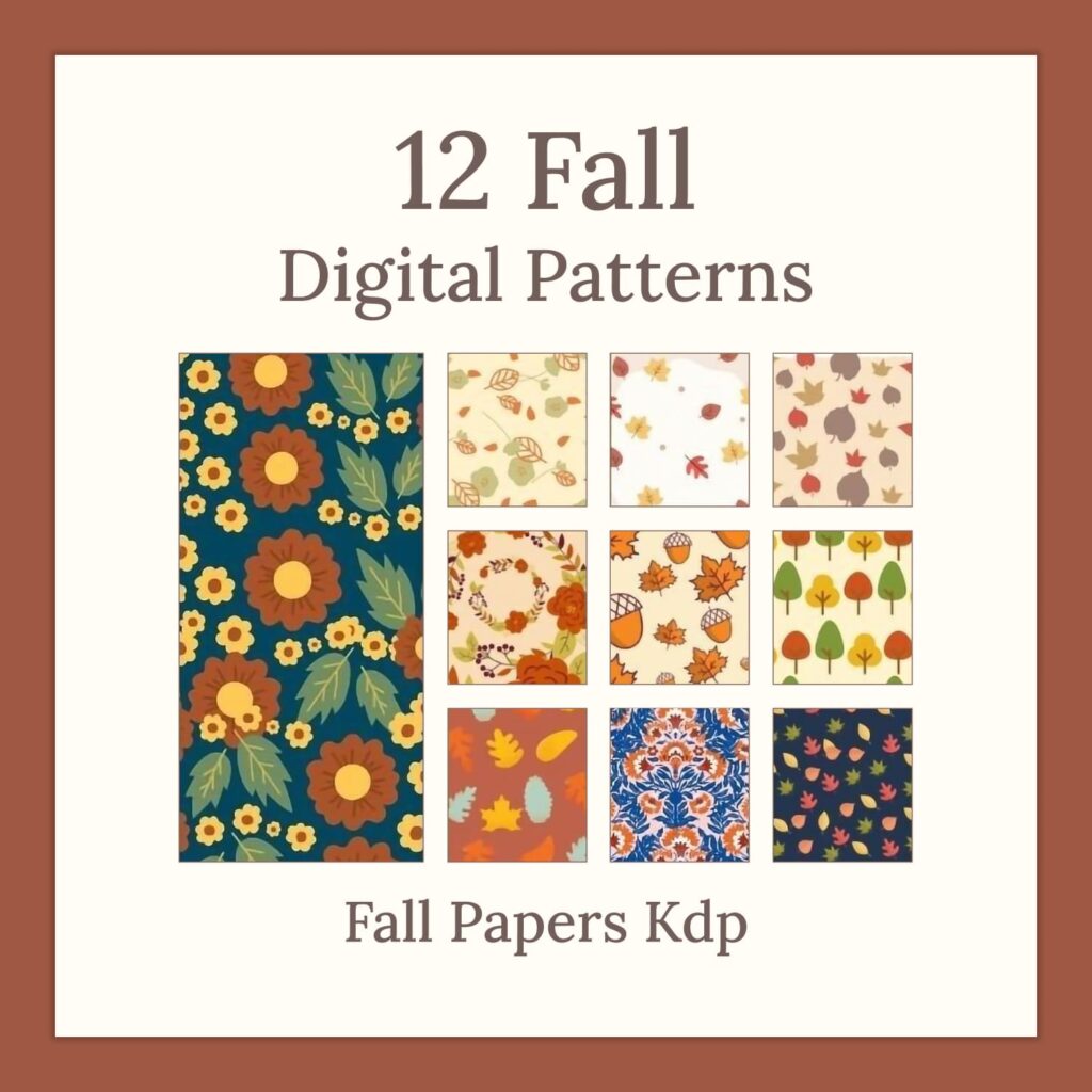 12 Fall Digital Patterns, Fall Papers KDP – MasterBundles