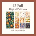 12 Fall Digital Patterns, Fall Papers KDP – MasterBundles