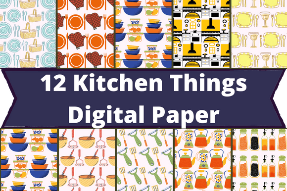 The white lettering "12 Kitchen Things Digital Paper" on a blue background and 10 different kitchen images.