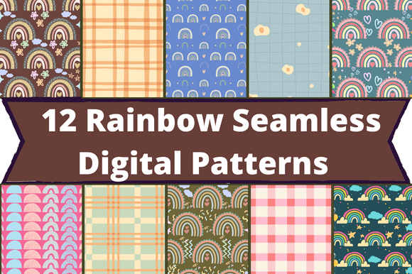 The white lettering "12 Rainbow Seamless Digital Patterns" on a brown background and 10 different rainbow images.