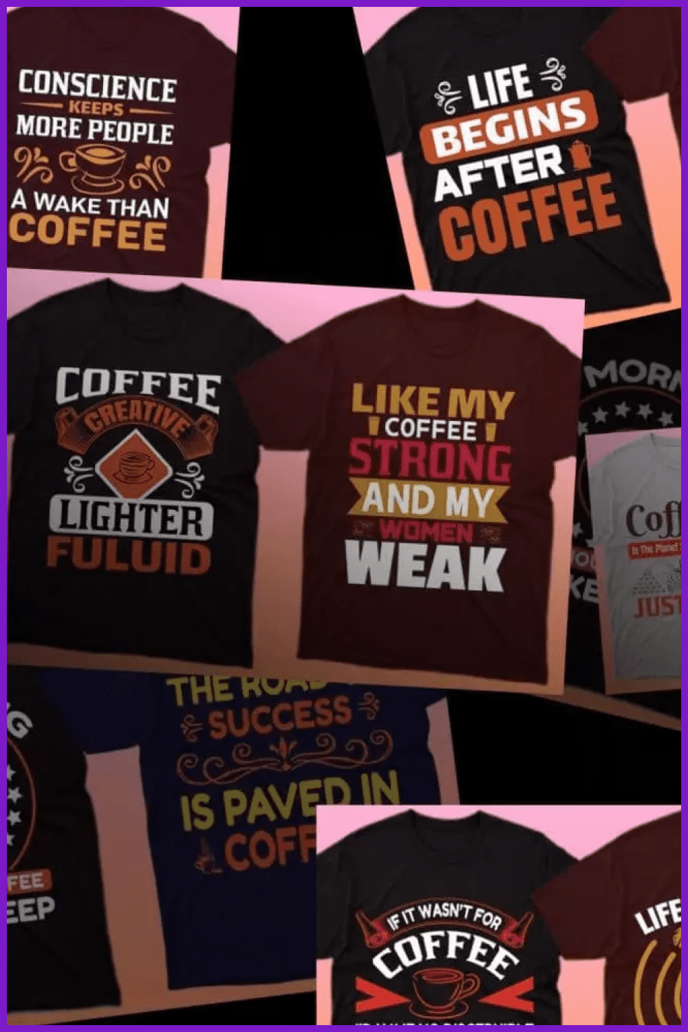 Collage of T-shirt images in dark colors with text about coffee.
