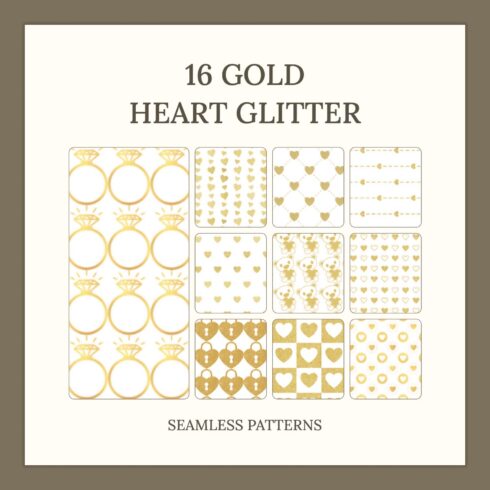 16 GOLD HEART GLITTER SEAMLESS PATTERNS.