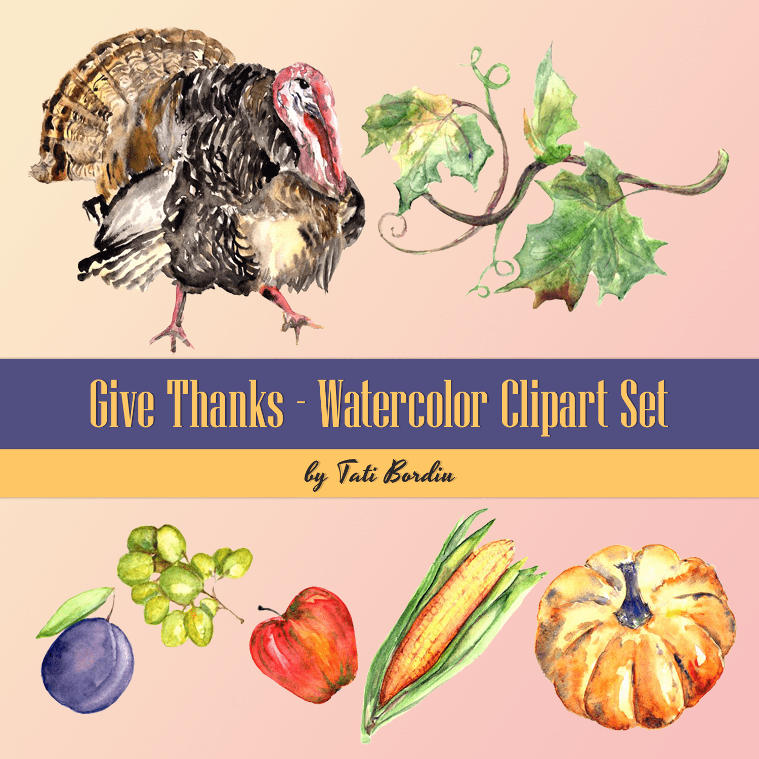 Give Thanks - Watercolor Clipart Set.