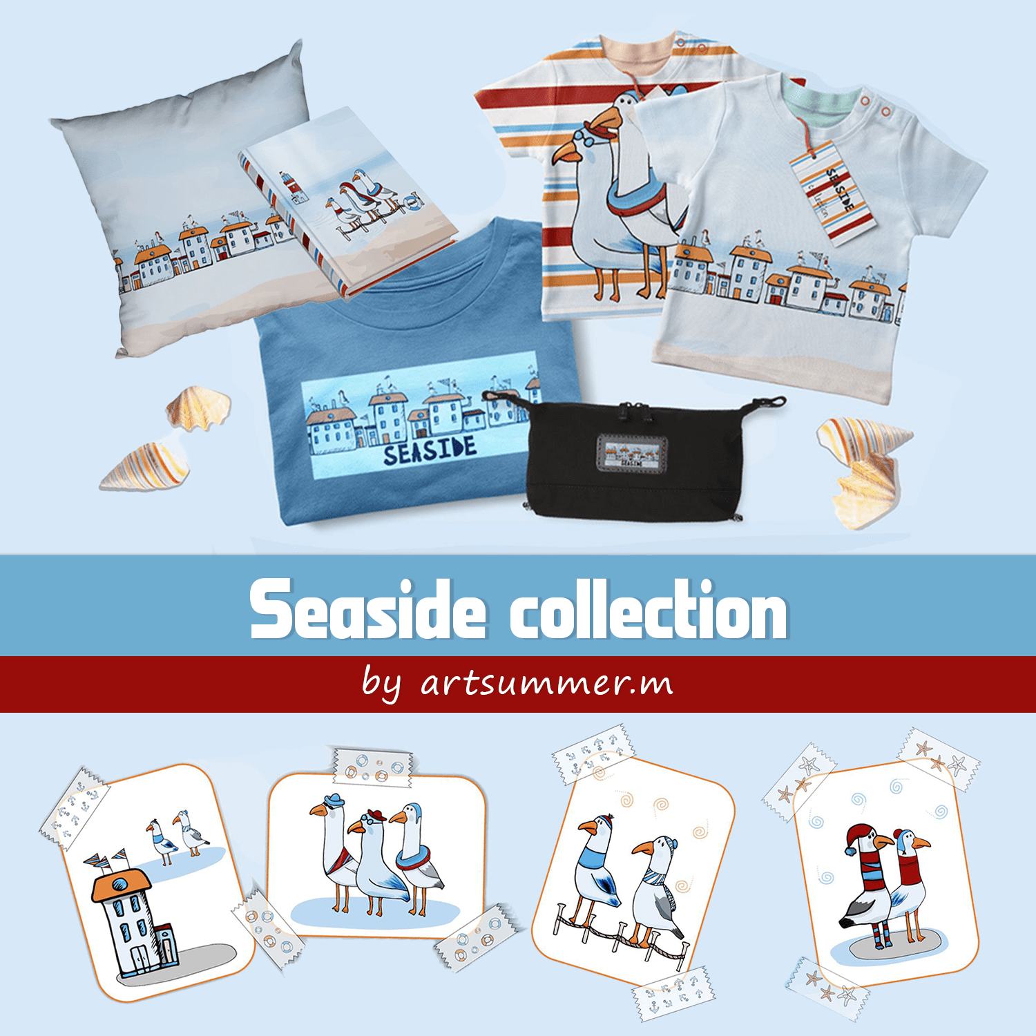 Seaside collection.