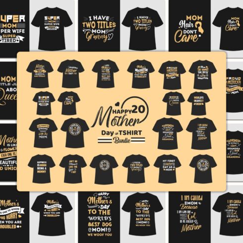 20 Happy Mother Day T-shirt Bundle.