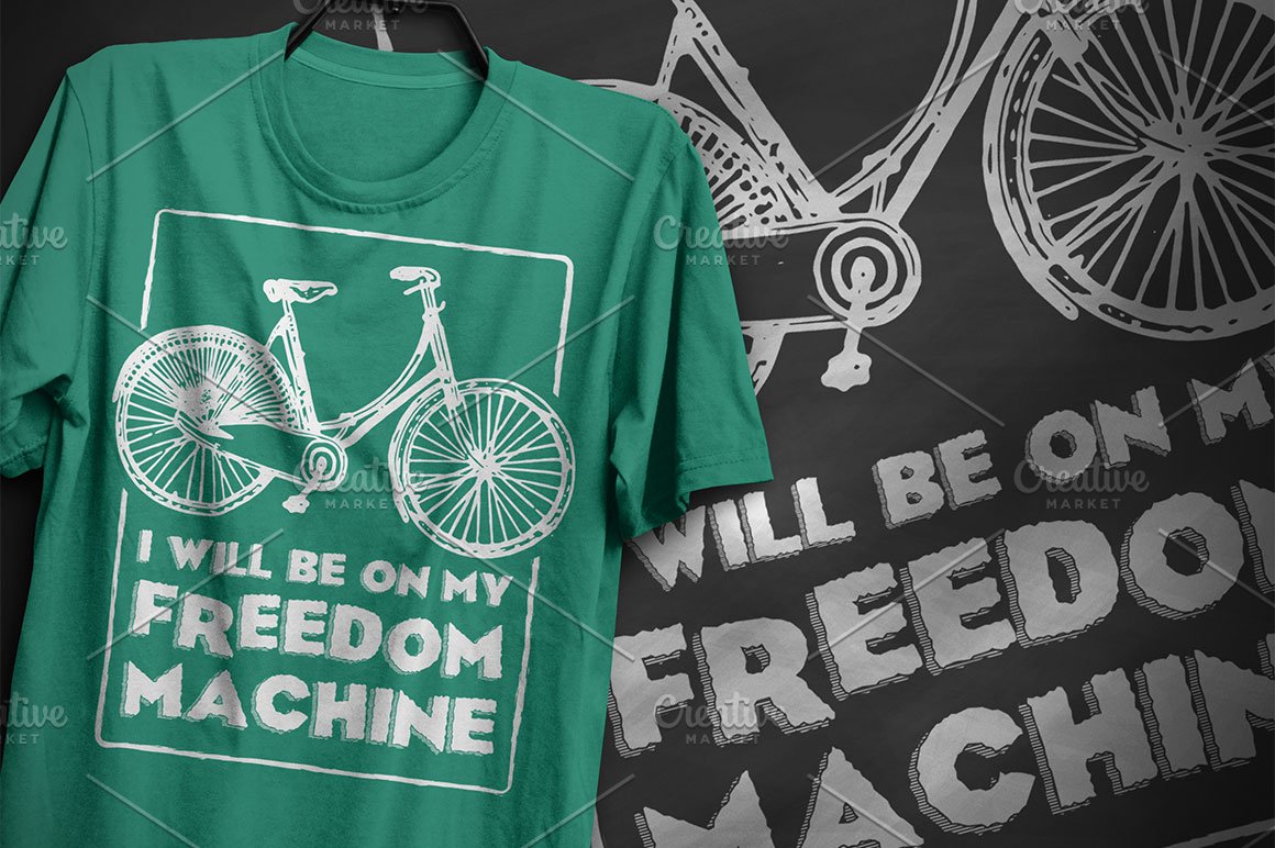 Green t-shirt with a bicycle and the lettering "I will be on my freedom machine".