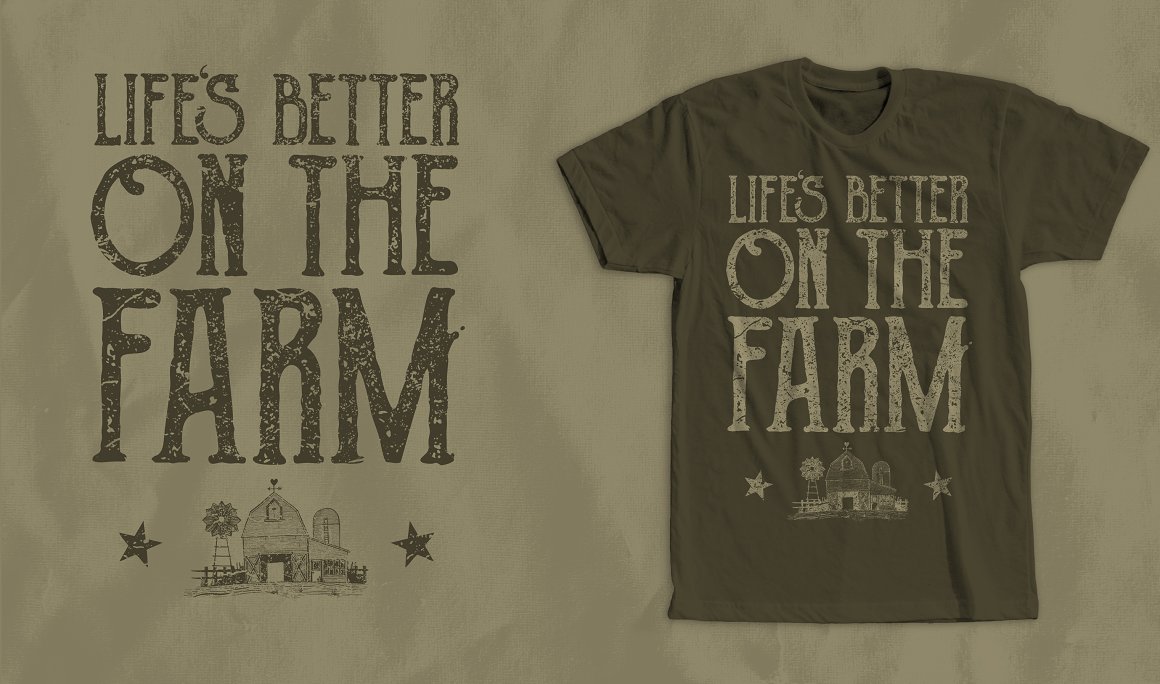 Retro vintage distressed design with the white lettering "Life's better on the farm" on green t-shirt and green lettering on a grey background.