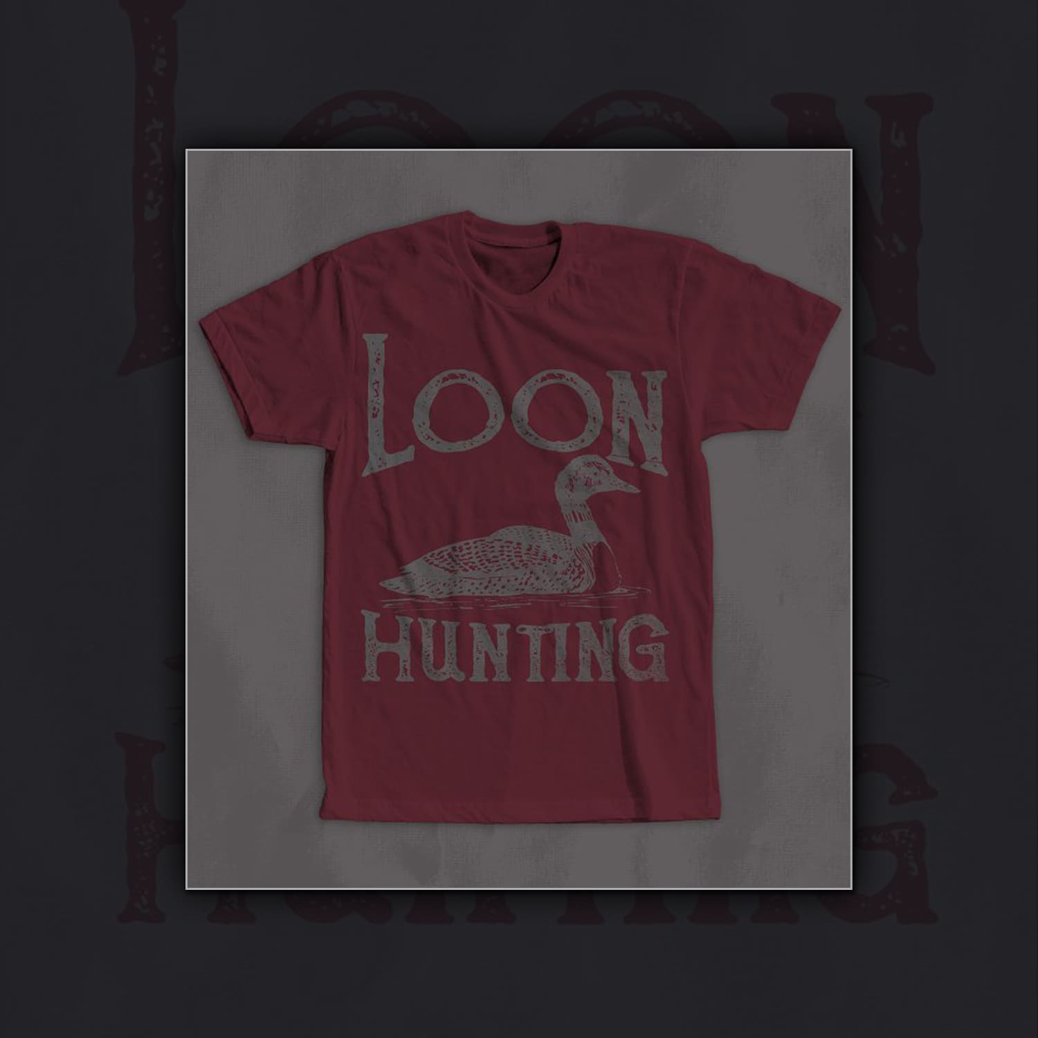 Loon Hunting T-Shirt Design.