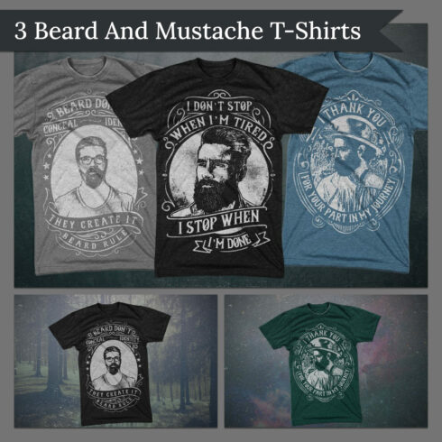 3 Beard and Mustache T-Shirts.
