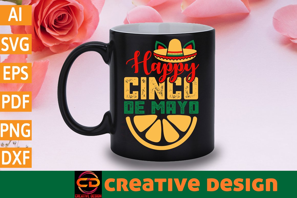 Black cup with the lettering "Happy Cinco De Mayo".