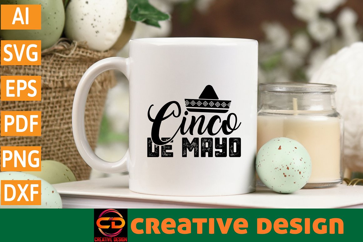 White cup with the lettering "Cinco de mayo".