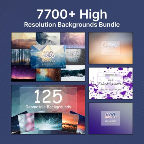 7700+ High-Resolution Backgrounds Bundle.