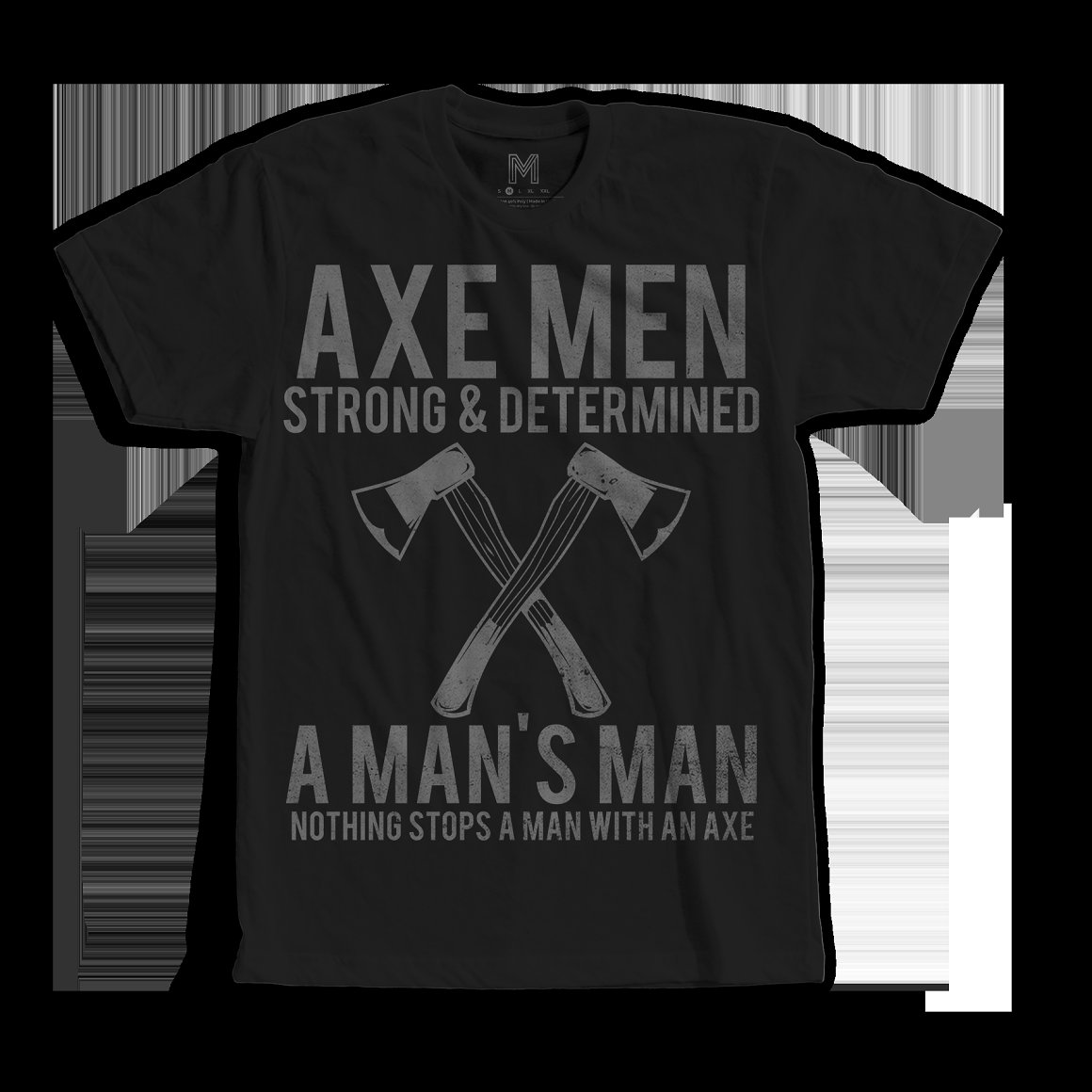 Black T-shirt with white vintage ax print and lettering.