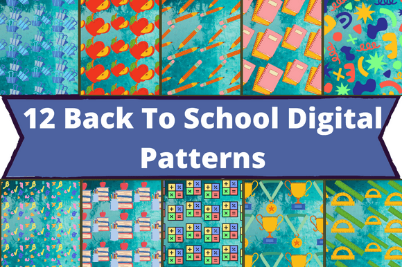 The white lettering "12 Back To School Digital Patterns" on a blue background and 10 different back to school images.