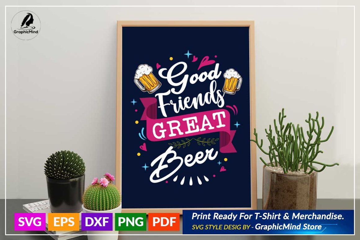 The lettering "Good friends great beer" on a dark blue background.