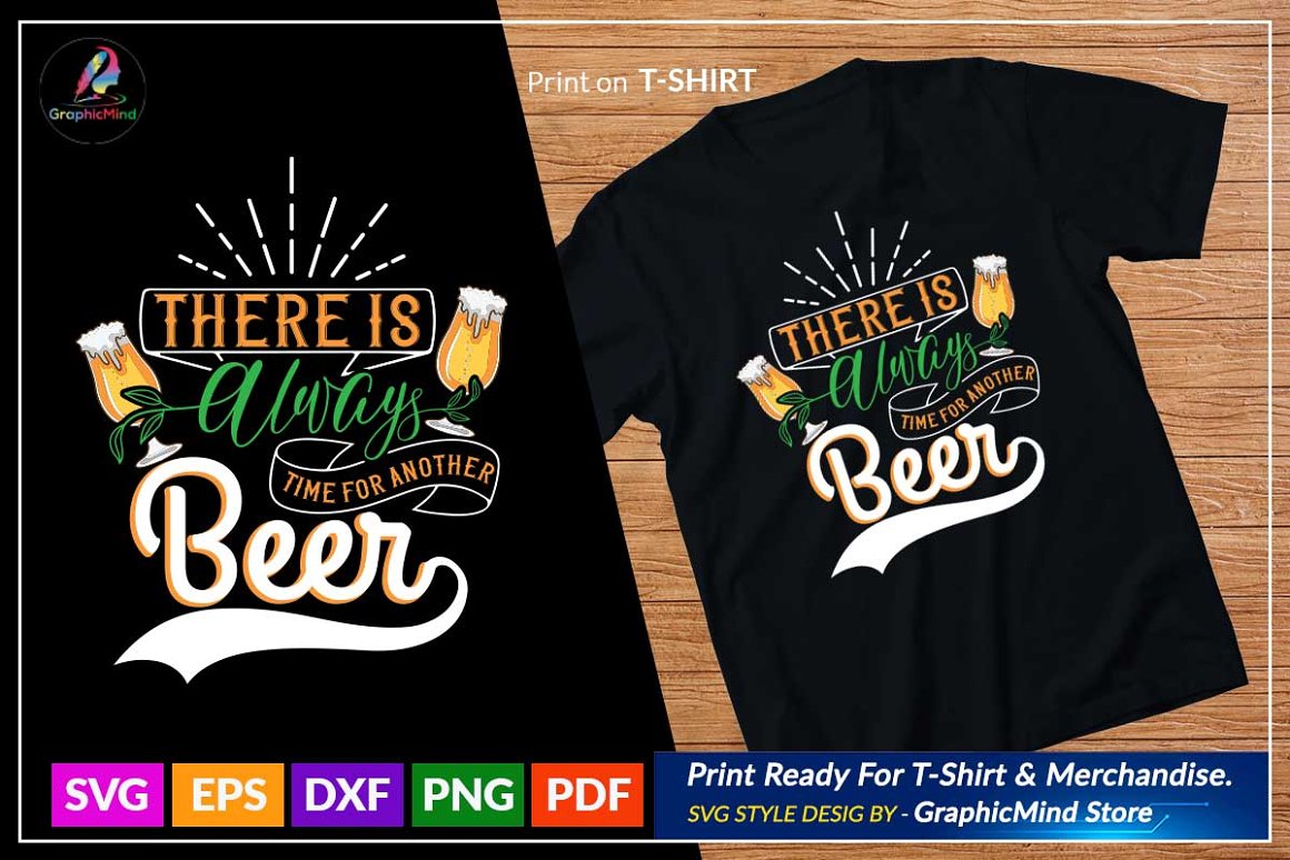 Black t-shirt with the lettering "There is always time for another beer".