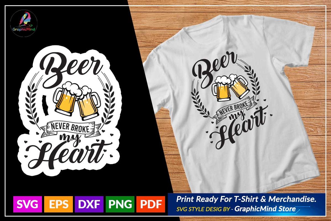 White t-shirt with the lettering "Beer never broke my heart".