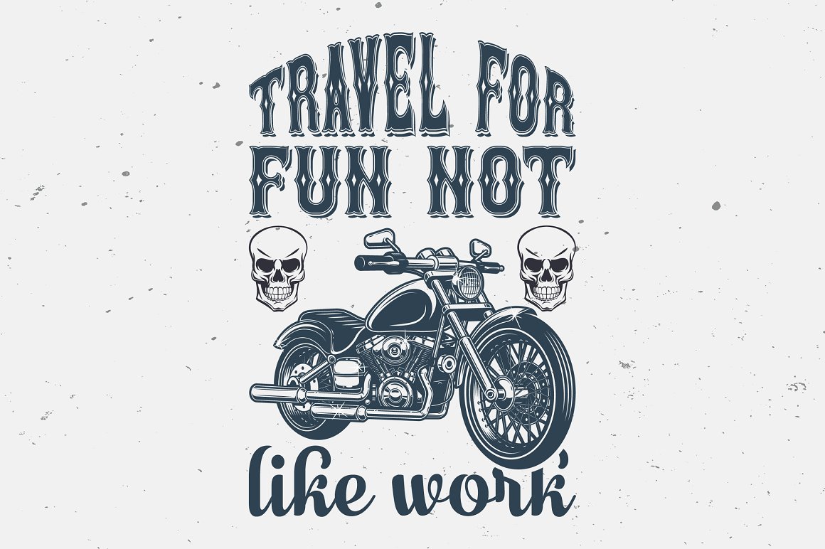 The dark grey lettering "Travel for fun not like work" with dark grey image bike on a grey background.
