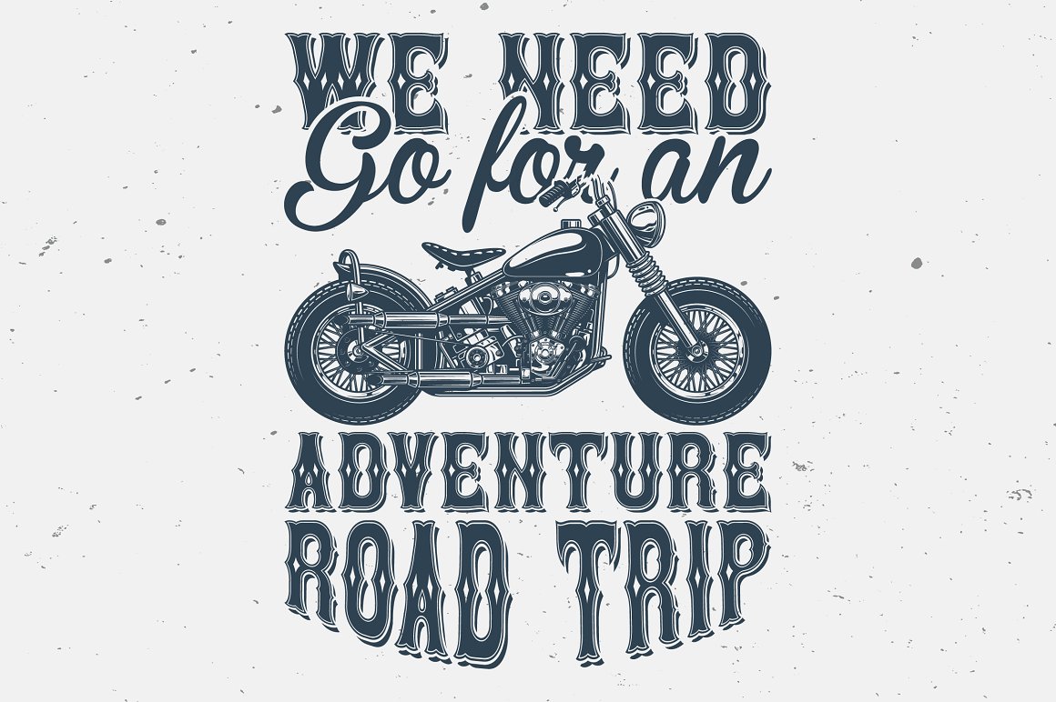 The dark grey lettering "We need go for an adventure road trip" with dark grey image bike on a grey background.
