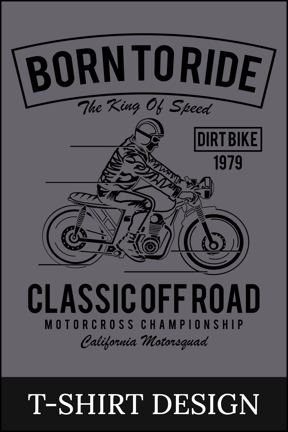 born to ride t shirt design 02