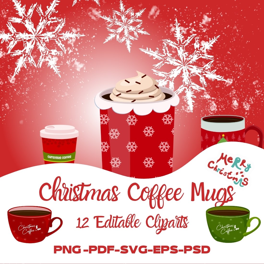 Christmas Coffee Mugs 12 Editable Designs cover image.