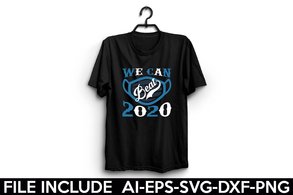 Black t-shirt with the lettering "We can beat 2020".