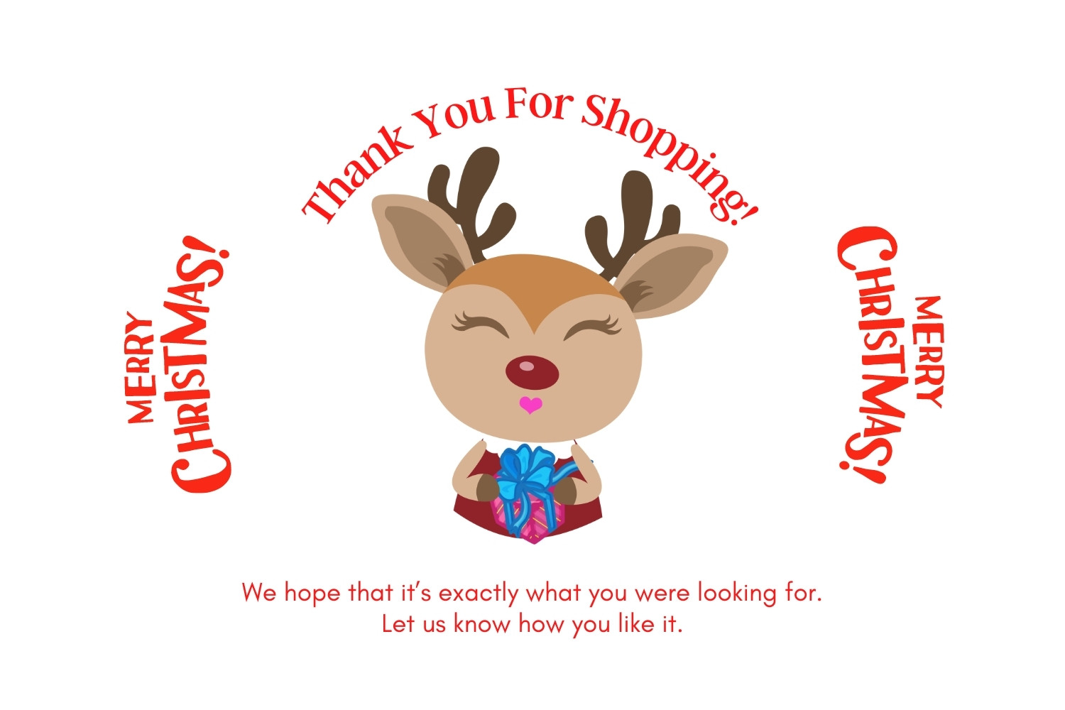 Christmas Deer Thank you for shopping Preview.