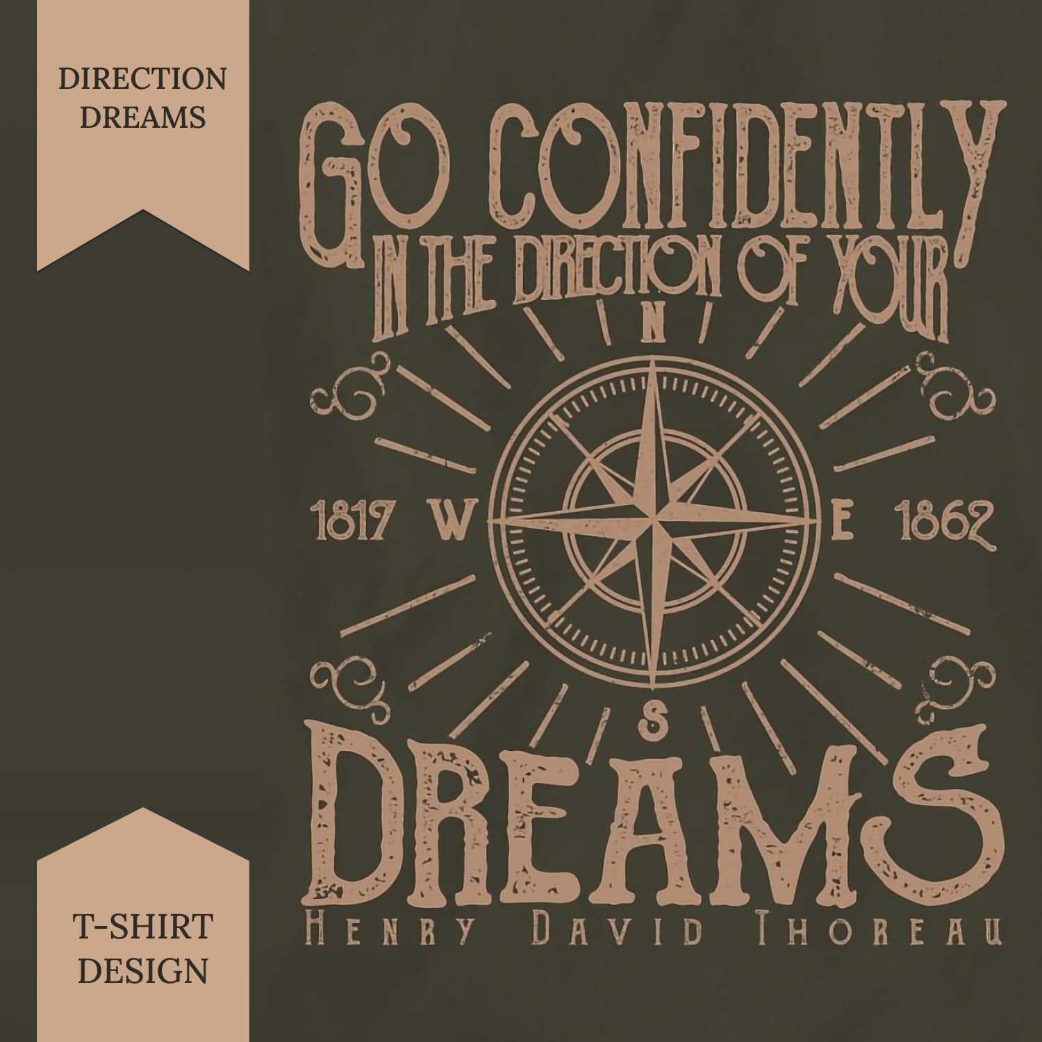 Direction Dreams Quote Tshirt Design.