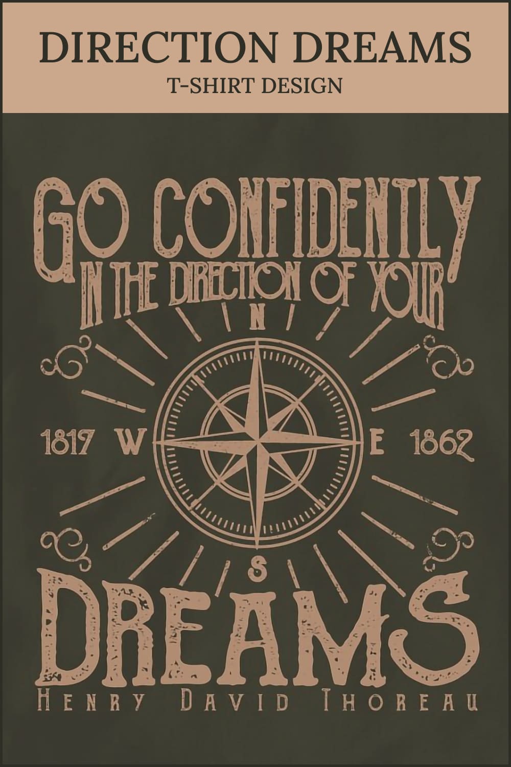 direction dreams quote tshirt design 02